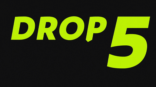 Drop 5